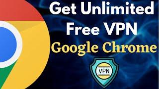 Best VPN For Google Chrome (2021)