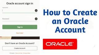 How to create an Oracle Account 2021