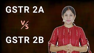 GST 2A Vs GST 2B  which data to be taken..? | Input Tax Credit | GST Auto populated data