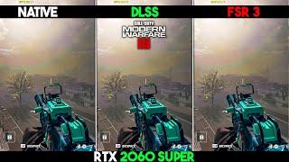 WARZONE 3 FSR 3 Frame Generation | Native VS DLSS VS FSR 3 | RTX 2060 SUPER + i5 10400