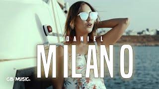 Daniel - Milano (Oh Oh Oh) (Official Music Video)