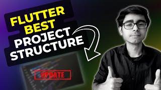 Best Flutter Project Structure [UPDATED] | Make apps professionally