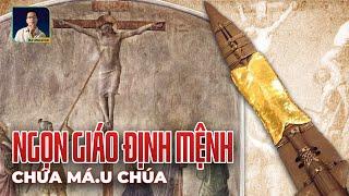 NGỌN GIÁO ĐỊNH MỆNH CHỨA M.Á.U CỦA CHÚA JESUS I DISCOVERY