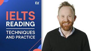 IELTS Reading: Techniques and Practice Questions