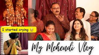 My Mehendi Vlog *My Wedding Series* I Cried A lot  #sayam #weddingceremony #vlog #mehendidesign