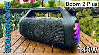 Soundcore BOOM 2 Plus - The Best Outdoor Bluetooth Speaker 140W