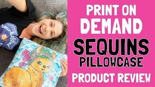 Print on Demand Product Review - ThisNew Custom Reversible Sequins Pillow