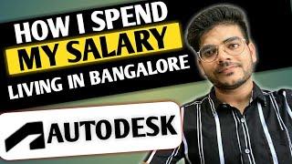 HOW I SPEND MY SALARY LIVING IN BANGALORE