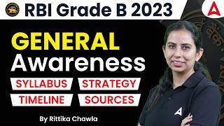 RBI Grade B 2023 General Awareness - Syllabus, Strategy, Timeline, Sources | By Rittika Chawla