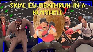 TF2 Deathrun- Skial EU in a Nutshell