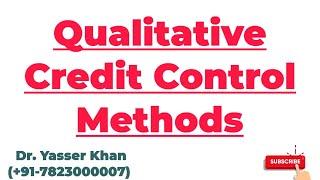 Qualitative Credit Control Methods | Monetary Policy | Qualitative Instruments | Economics | CUET