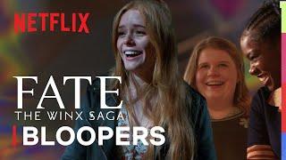 Fate: The Winx Saga | Season 1 Outtakes & Bloopers | Netflix