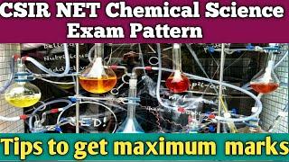 Exam pattern of CSIR NET Chemical Science | CSIR NET Chemistry