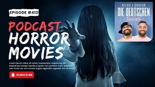 Horror Movies | #412 Nizar & Shayan Podcast