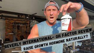 Produce Growth Hormone NATURALLY? | Beverly International GH Factor Review