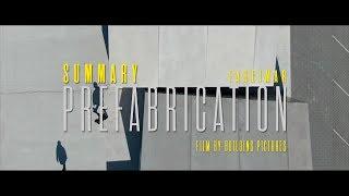 PREFABRICATION