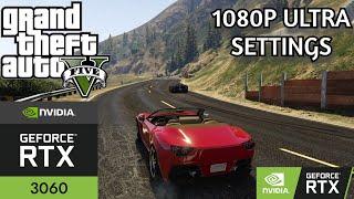 GTA 5: RTX 3060 Benchmark | 1080p Ultra Settings | Ryzen 7 5700X | @RanbirGaming