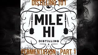 Distilling 101: Fermentation - Part 1 (101, Spirit Types and Picking Yeast)