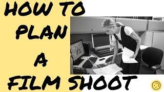 Pre Production In Films | How To Plan a Film Shoot Part 1