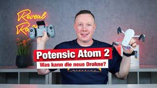 Potensic Atom 2 - All information about the new DJI Mini 4K competition - Part 1