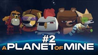 #1 A planet of mine / Прохождение