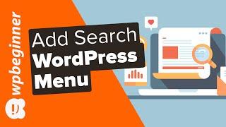 How to Add a Search Bar to WordPress Menu (Step by Step)