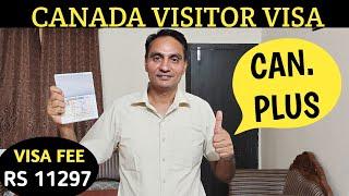 CAN Plus Visa  | Canada Visitor Visa Complete Process | Canada Visa Processing Time