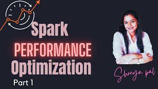 Spark performance optimization Part1 | How to do performance optimization in spark