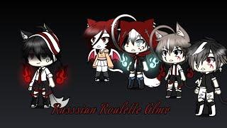 Russian Roulette //Glmv//•|gacha life|•