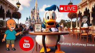  LIVE Coffee Talk with Doug #disney #waltdisneyworld #disneyland #coffeetalk  @Zip-a-Dee-DooDoug