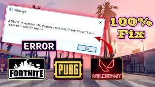  Fix  || D3d11 compatible gpu feature level 11.0 shader model 5.0