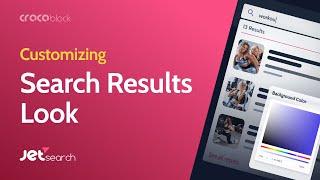 How to Customize Search Results Appearance | JetSearch Plugin