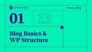 [01] Blog Basics and Introduction to WordPress