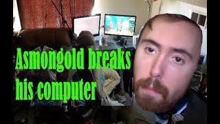 Asmongold breaks his computer