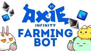 AXIE INFINITY BOT | TUTORIAL | AUTO BATTLE | AUTO FARMING BOT | Free Bot Download