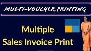 Print Multi-Voucher of sales Bill in Tally Prime | Multiple Sales Bill  Printing in Tally Prime