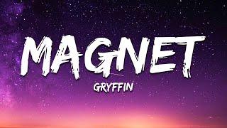 Gryffin & Disco Lines - MAGNET (Lyrics) feat. MAX