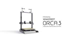 Introducing the new Xinkebot Orca 3 IDEX 3D Printer