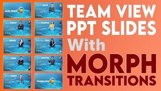 Head to Head Team View PPT Slide With Morph Transition PowerPoint