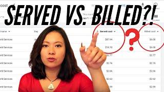 Google Ads exceeding daily budget?! Understanding Served Cost vs. Billed Cost