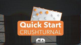 CRUSHTURNAL - Quick Start - Collision Devices