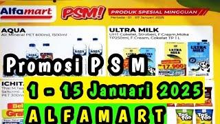 Promosi PSM Alfamart Terbaru 1 - 15 Januari 2025 || Promosi Alfamart