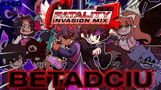 Fatality Invasion Mix II; BETADCIU  | ft. @SaucyPX