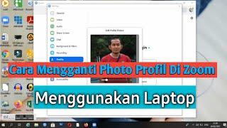 Cara Mengganti Photo Profil Zoom di Laptop