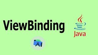 Como usar ViewBinding (Activity, Fragment, Adapter)  - Android Studio