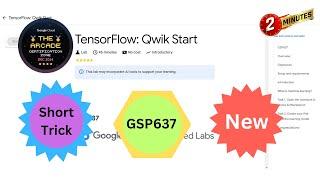 [2024] TensorFlow: Qwik Start || #qwiklabs || #GSP637 || [With Explanation️]