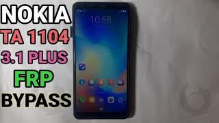 Nokia Ta-1104 Frp Bypass |Nokia 3.1 Plus Frp Bypass|Nokia 3.1 Plus Google Account Bypass