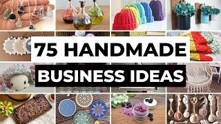 75 Handmade Business Ideas You Can Start At Home | DIY Crafts & Handmade Products to Sell
