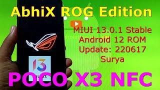 AbhiX ROG Edition MIUI 13 for Poco X3 NFC Android 12 Update: 220617