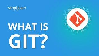 What Is Git? | What Is Git And How To Use It | Learn Git | Git Tutorial | DevOps Tools | Simplilearn